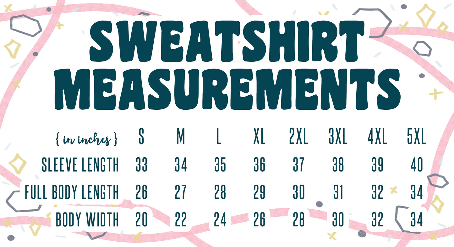 The Earth Without Art is Just "Eh" Sweatshirt (Black Graphic)