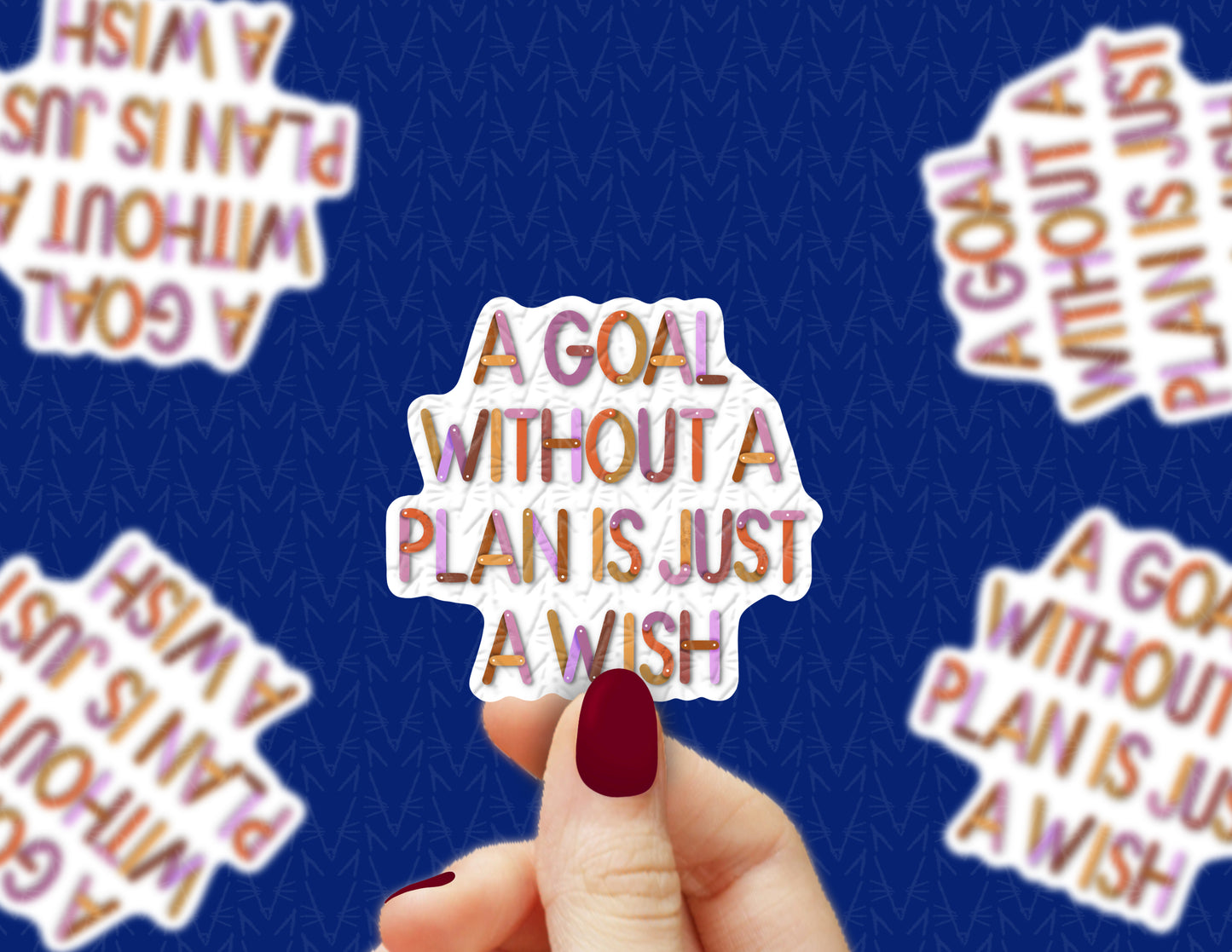 A Goal Without a Plan Sticker