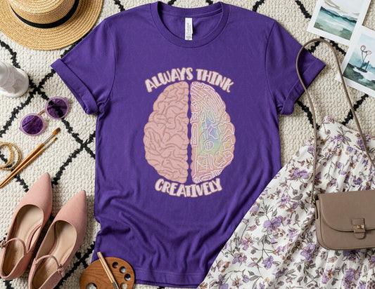 Always Think Creatively Shirt
