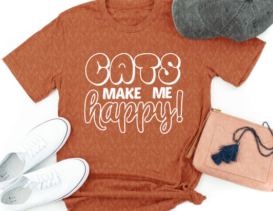 Cats Make Me Happy Shirt