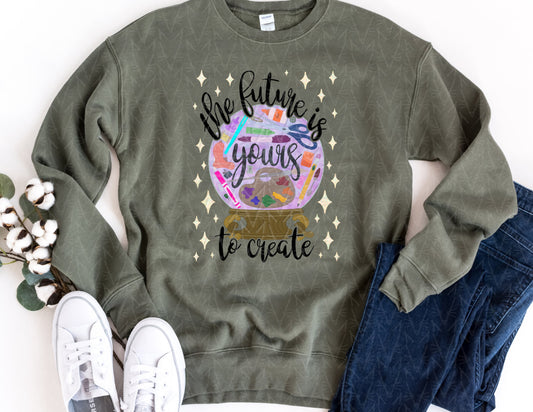 The Future is Yours to Create Sweatshirt (Black Graphic)