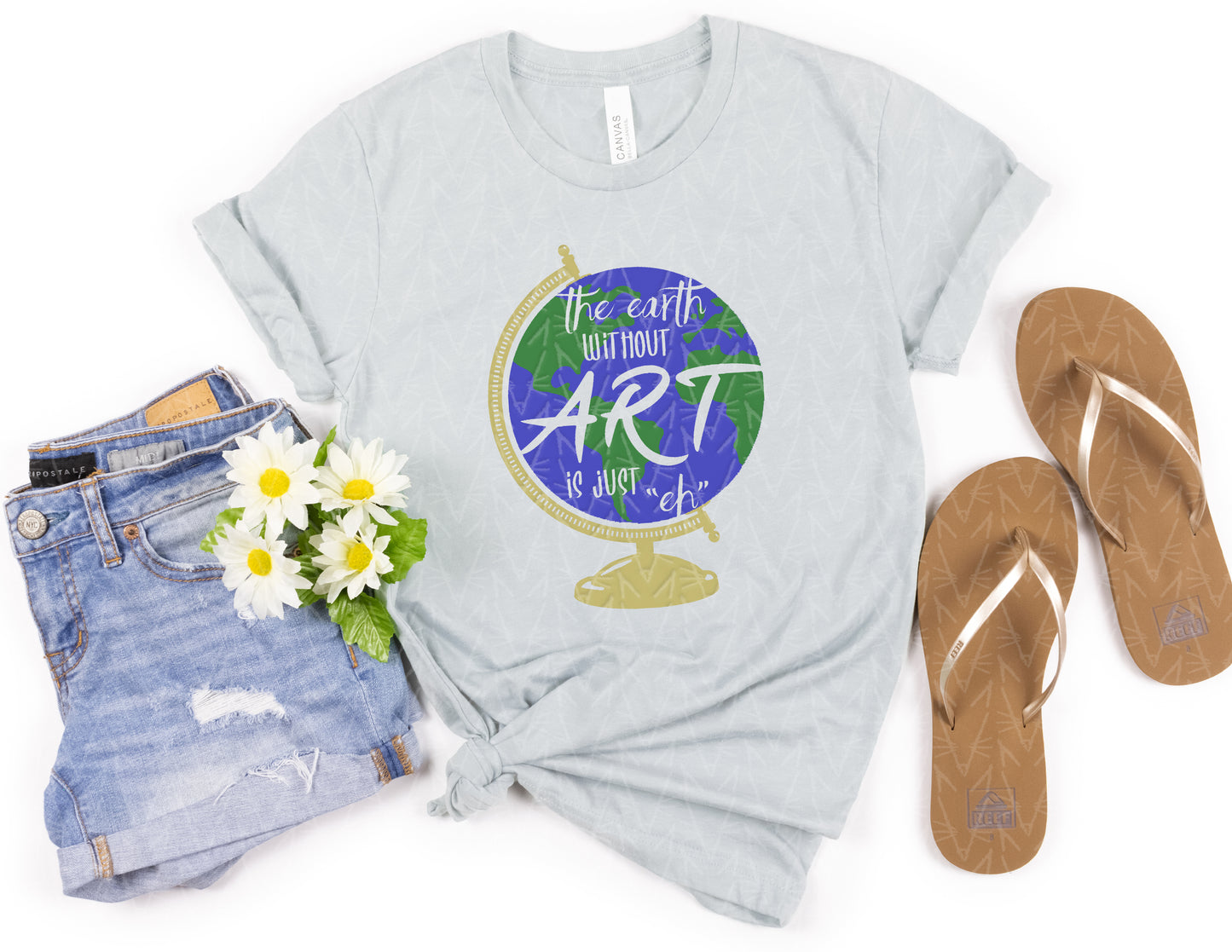 The Earth without Art is Just "Eh" Shirt (Color Graphic)