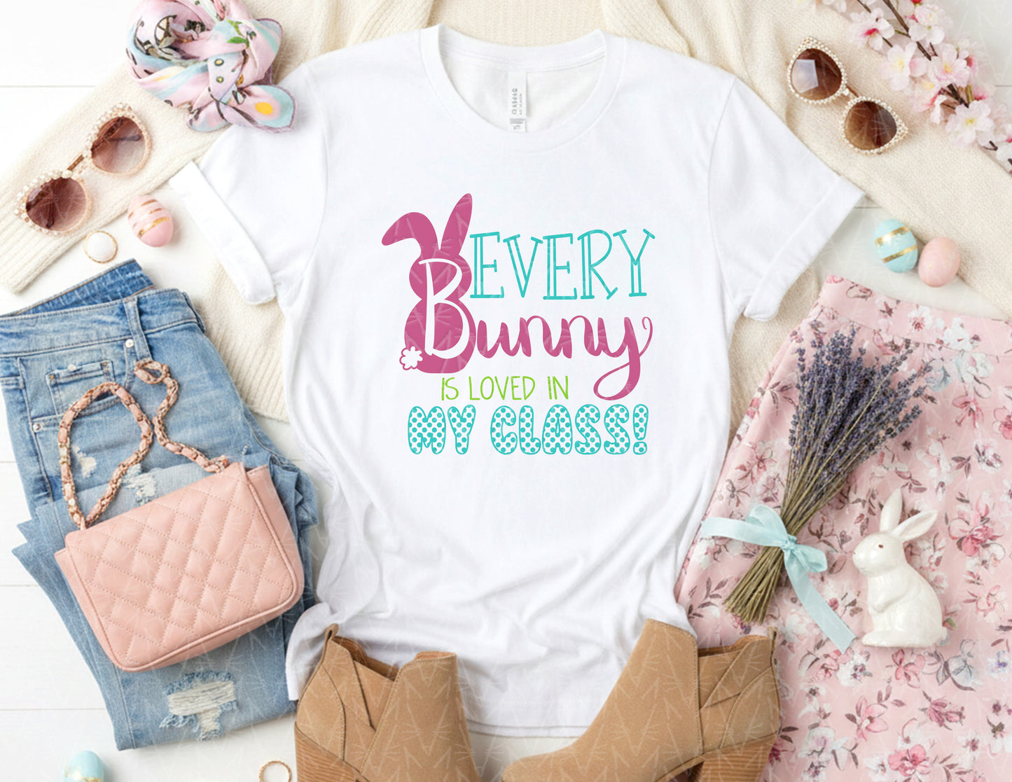 Every Bunny in my Class is Loved Shirt (Color Graphic)