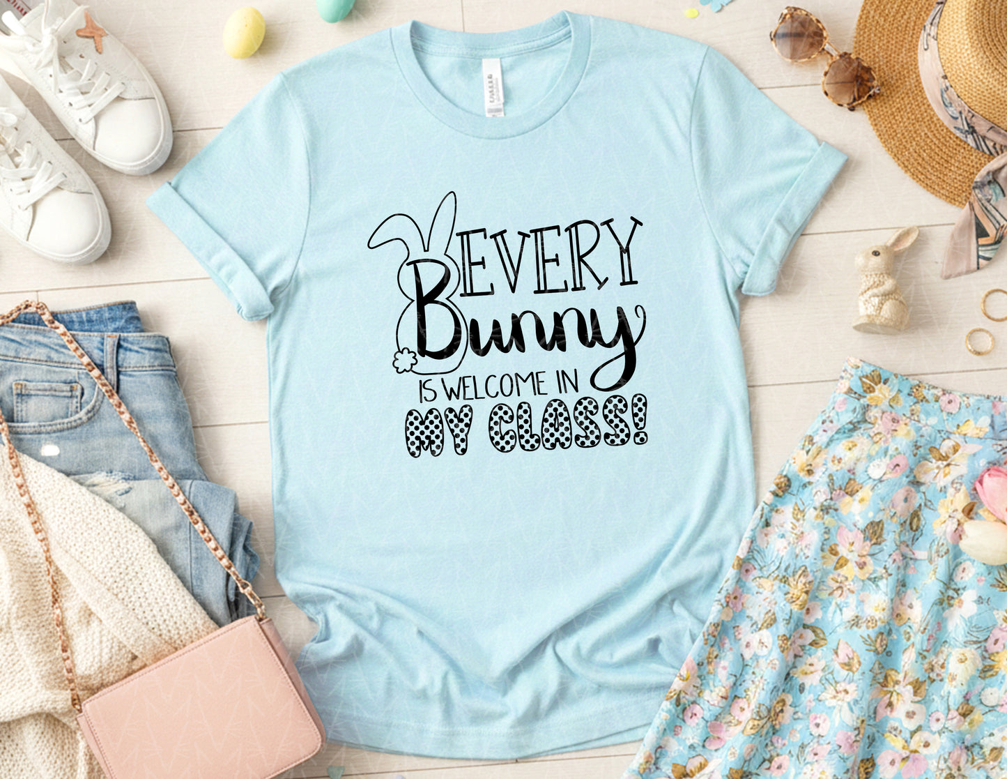 Every Bunny in my Class is Welcome Shirt (Black Graphic)