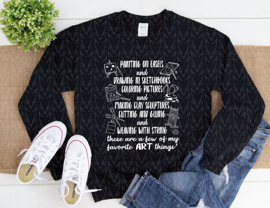 Favorite Art Things Sweatshirt