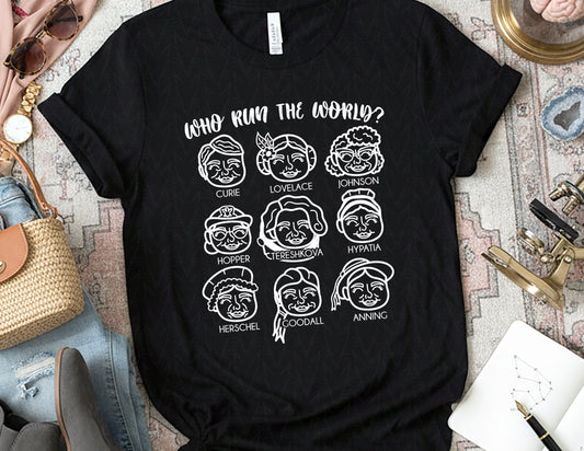 Female Scientists Run the World - Vol. 1 (White Graphic)