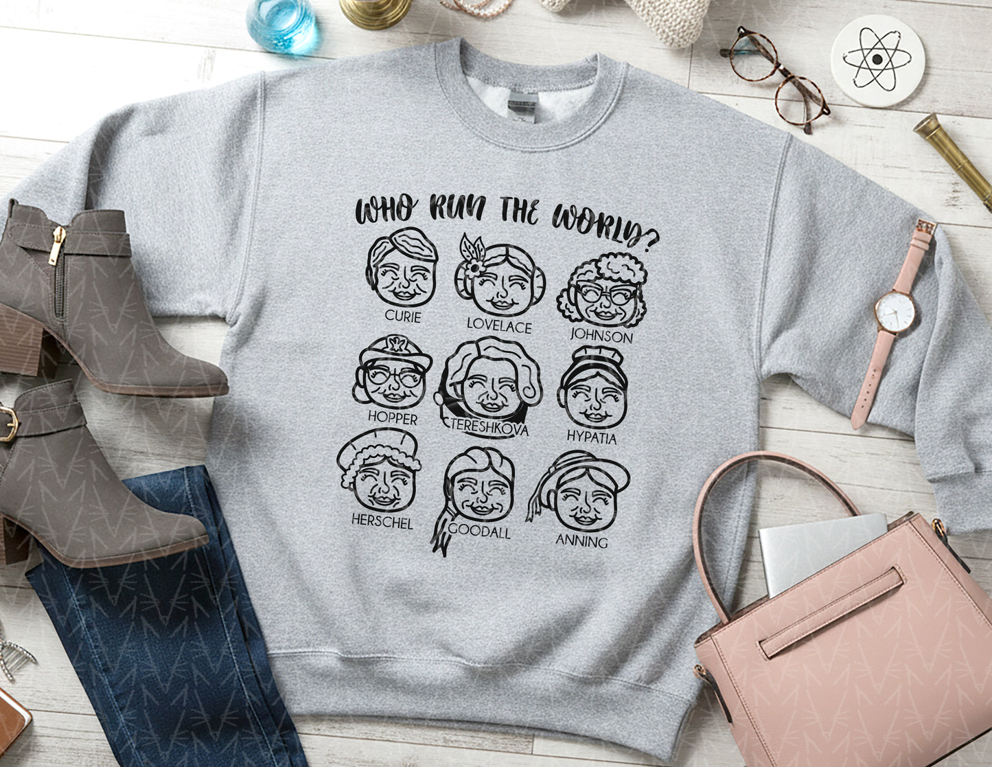 Female Scientists Run the World Sweatshirt - Vol. 1