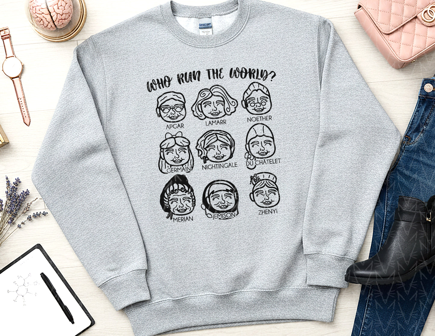 Female Scientists Run the World Sweatshirt - Vol. 2