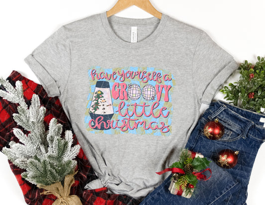 Have Yourself a Groovy Little Christmas Shirt