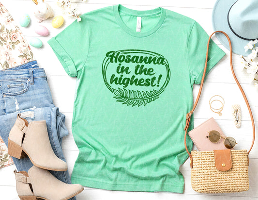 Hosanna in the Highest Shirt