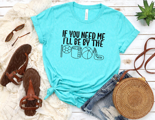 I'll Be By the Pool Shirt