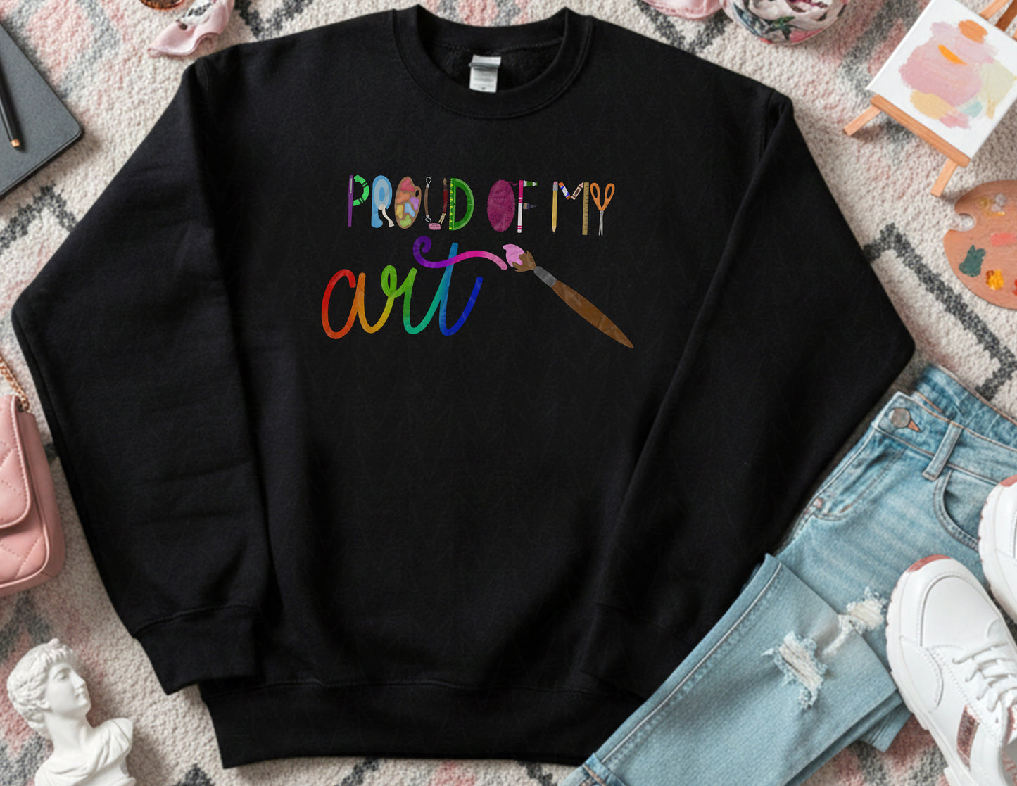 Proud of My Art Sweatshirt (Color Graphic)