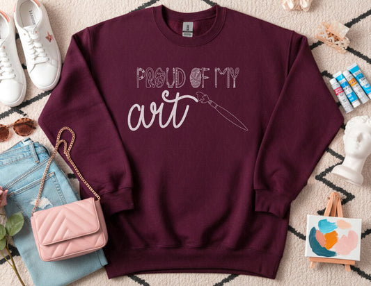 Proud of My Art Sweatshirt (White Graphic)