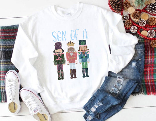 Son of a Nutcracker Sweatshirt