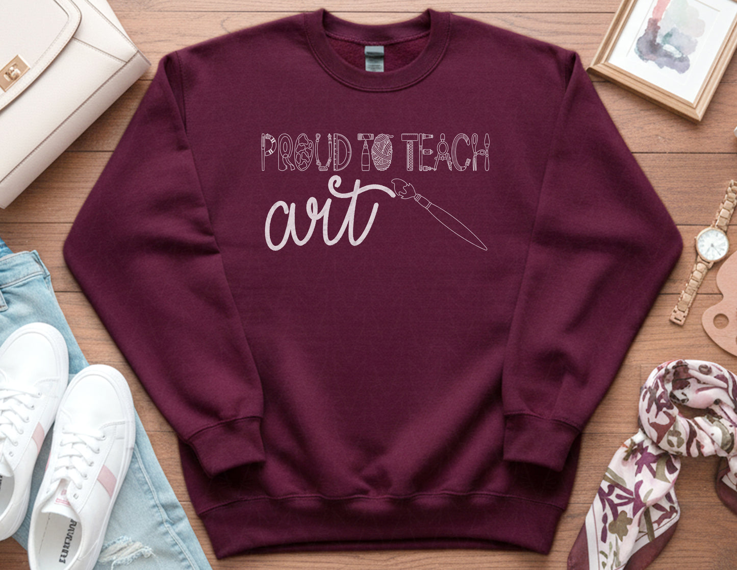 Proud to Teach Art Sweatshirt (White Graphic)