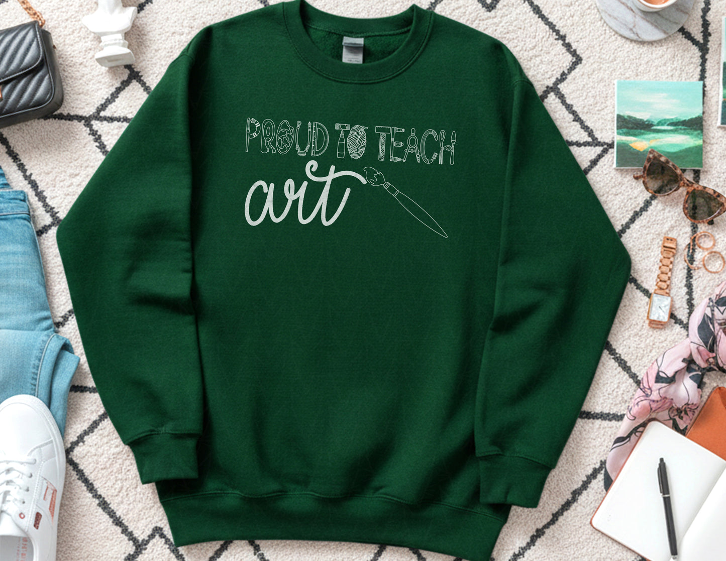 Proud to Teach Art Sweatshirt (White Graphic)