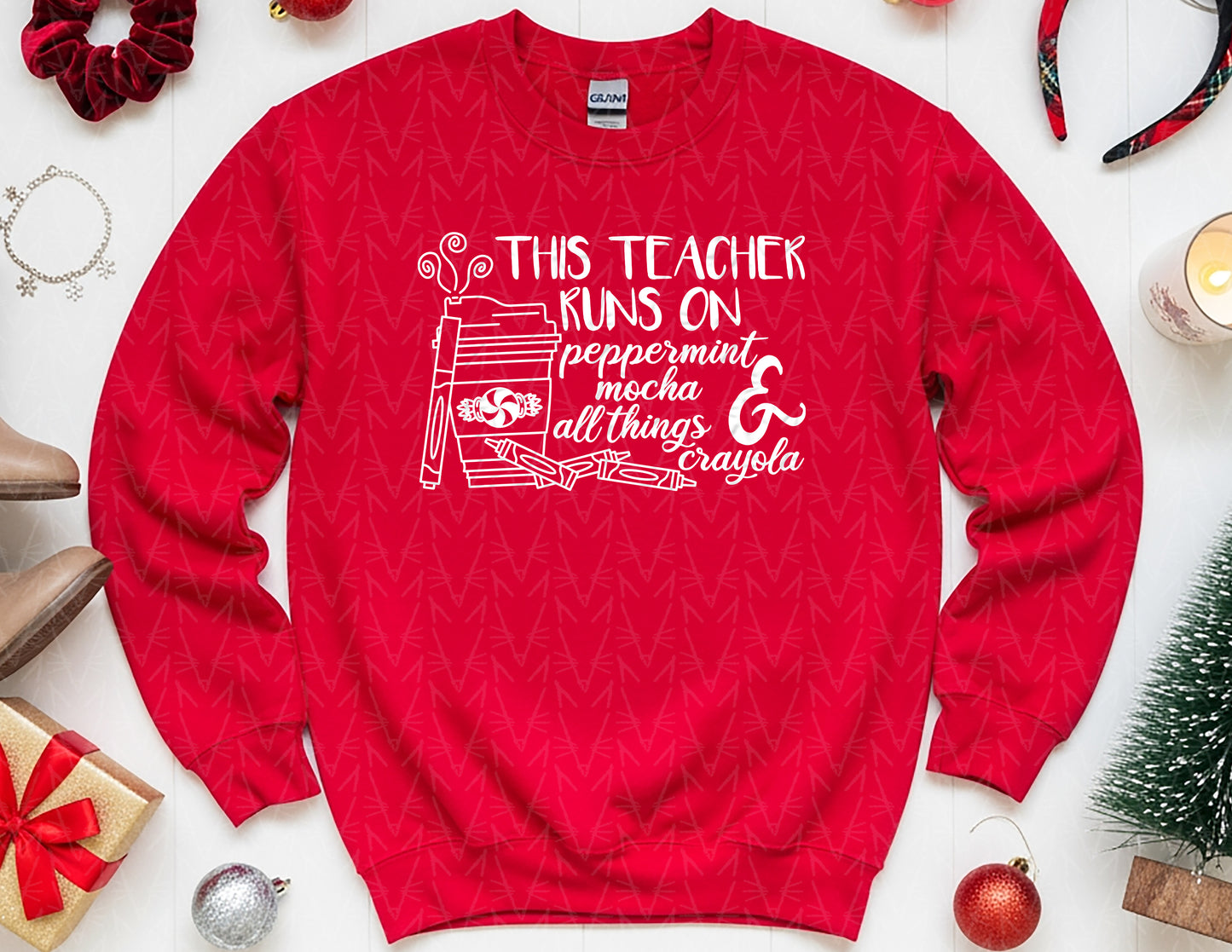 This Teacher Runs on Peppermint Mocha & Crayons Sweatshirt