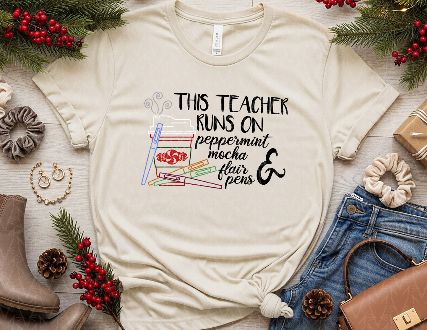 This Teacher Runs on Peppermint Mocha & Pens Shirt (Full Color Graphic)