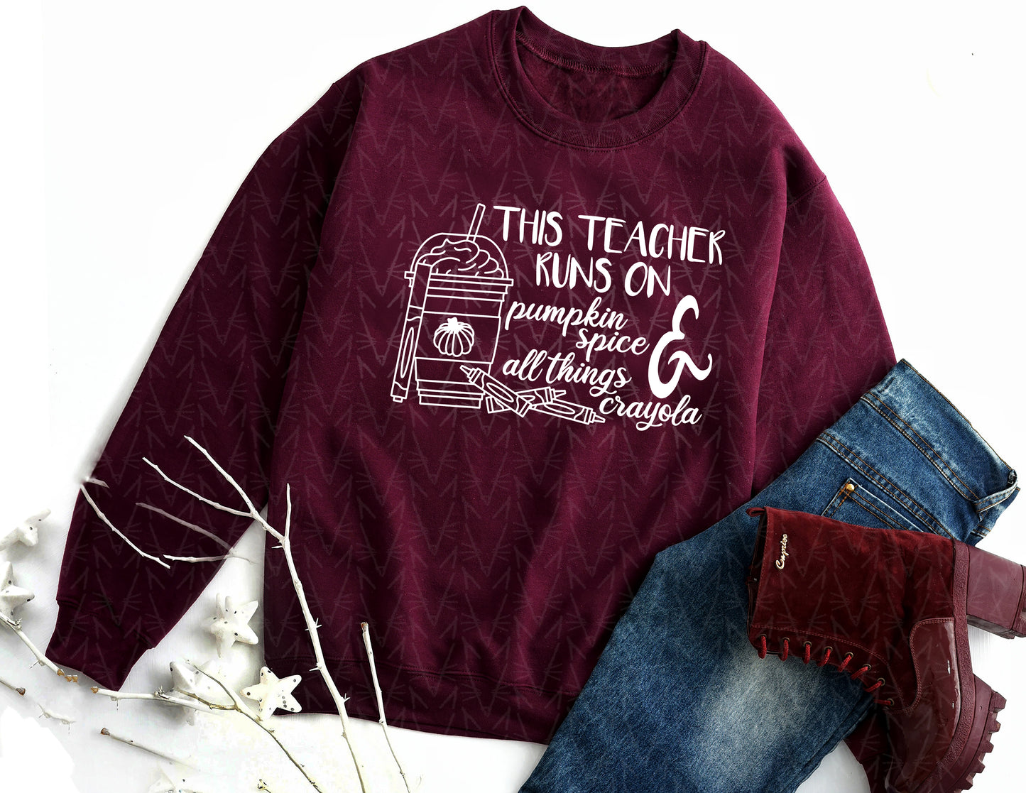 This Teacher Runs on Pumpkin Spice & Crayons Sweatshirt (White Graphic)